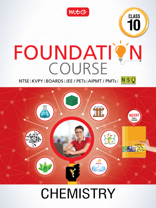 Chemistry Foundation Course for JEE/NEET/Olympiad : Class 10