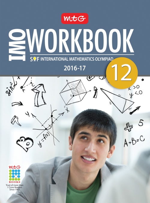 International Mathematics Olympiad : Work Book - Class 12